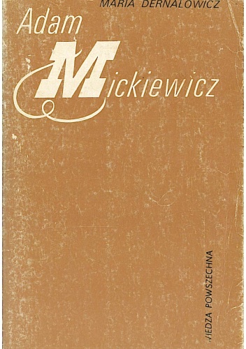 Okładka: Maria Dernałowicz - Adam Mickiewicz