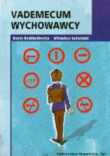 Okładka: Mirosław Sałasiński - Vademecum wychowawcy