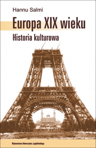 Okładka: Hannu Salmi - Europa XIX wieku. Historia kulturowa
