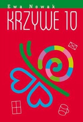 Okładka: Ewa Nowak - Krzywe 10