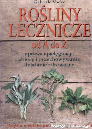 Okładka: Gabriele Vocke - Rośliny lecznicze od A do Z