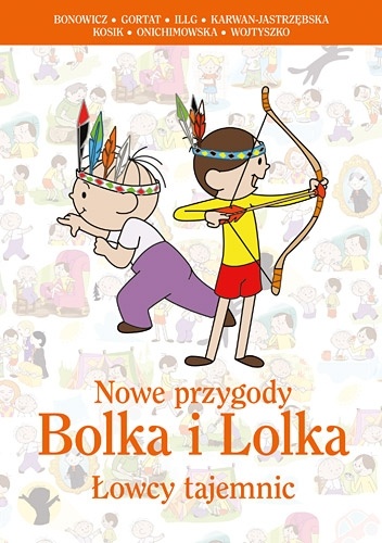 Okładka: Rafał Kosik - Nowe przygody Bolka i Lolka. Łowcy tajemnic