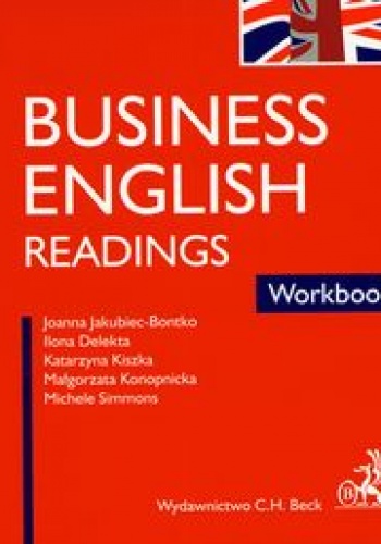 Okładka: Joanna Jakubiec-Bontko - Business English Readings Workbook