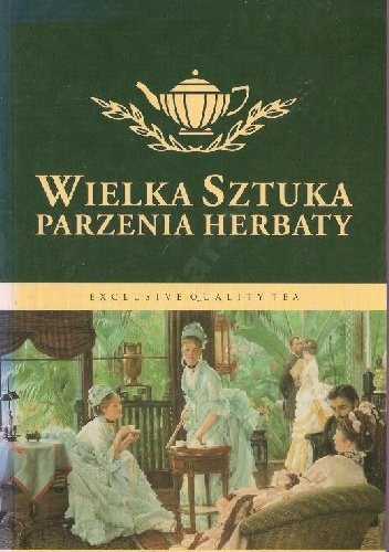Okładka: Leszek Rum - Wielka sztuka parzenia herbaty
