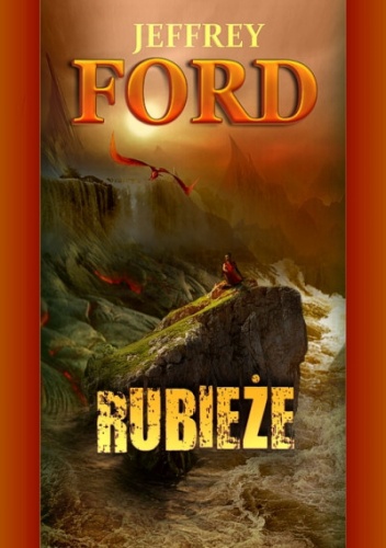 Okładka: Jeffrey Ford - Rubieże
