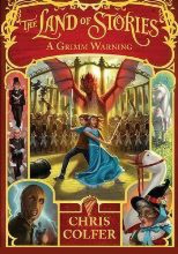 Okładka: Chris Colfer - The Land of Stories: A Grimm Warning
