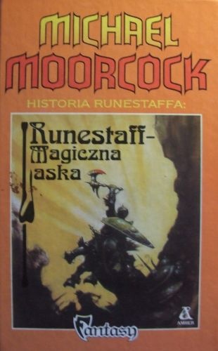 Okładka: Michael Moorcock - Runestaff - Magiczna Laska