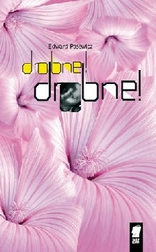 Okładka: Edward Pasewicz - Drobne! Drobne!