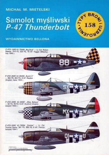 Okładka: Michał M. Mietelski - Samolot myśliwski P-47 Thunderbolt