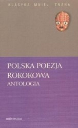Okładka:  praca zbiorowa - Polska poezja rokokowa. Antologia
