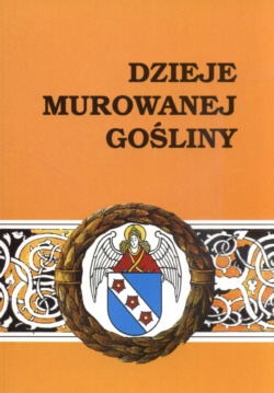 Okładka: Mirosław Brust - Dzieje Murowanej Gośliny