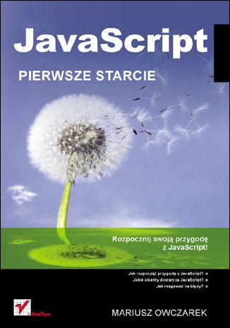 Okładka: Mariusz Owczarek - JavaScript. Pierwsze starcie