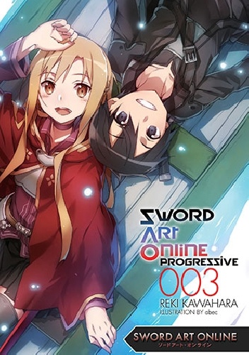 Okładka: Reki Kawahara - Sword Art Online: Progressive 03