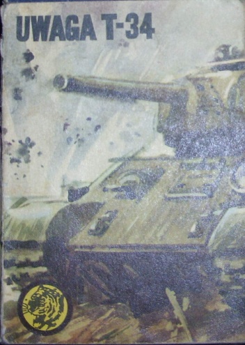 Okładka: Janusz Magnuski - Uwaga T-34