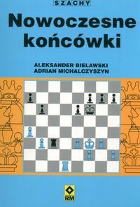 Okładka: Aleksander Bielawski - Nowoczesne końcówki. Szachy