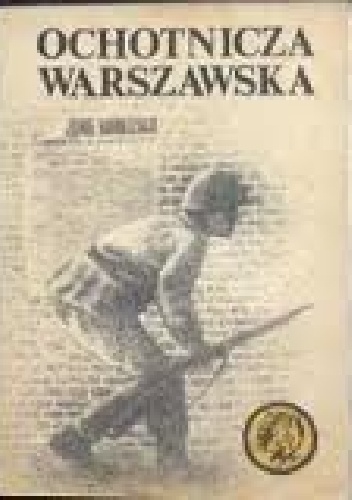 Okładka: Maria Jarkowska - Ochotnicza Warszawska