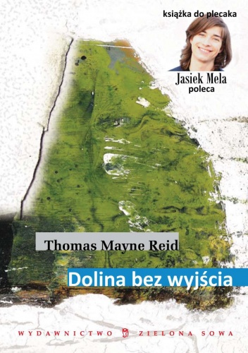 Okładka: Thomas Mayne Reid - Dolina bez wyjścia