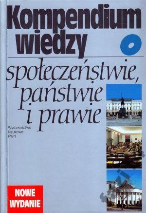 Okładka: Sławomira Wronkowska - Kompendium wiedzy o społeczeństwie, państwie i prawie