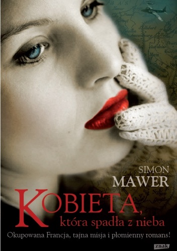 Okładka: Simon Mawer - Kobieta, która spadła z nieba