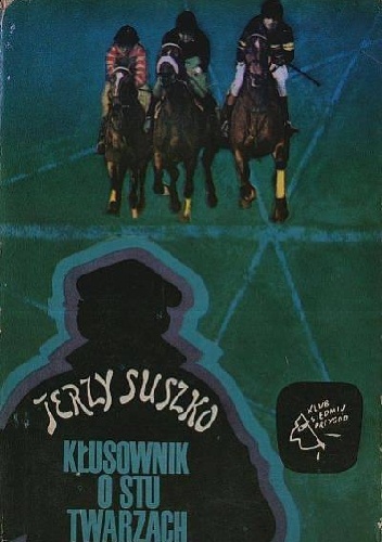 Okładka: Jerzy Suszko - Kłusownik o stu twarzach