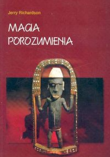 Okładka: Richardson Jerry - Magia porozumienia