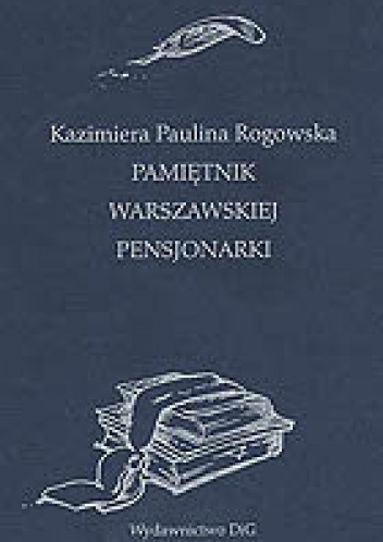 Okładka: Kazimiera Paulina Rogowska - Pamiętnik warszawskiej pensjonarki