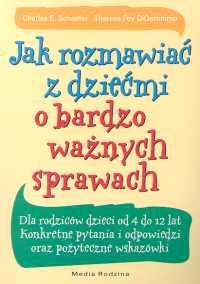 Okładka: Theresa Foy DiGeronimo - Jak rozmawiać z dziećmi o bardzo ważnych sprawach