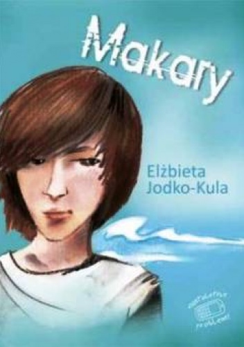 Okładka: Elżbieta Jodko-Kula - Makary