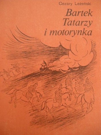 Okładka: Cezary Leżeński - Bartek, Tatarzy i motorynka