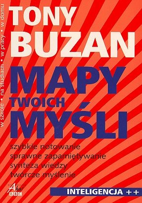 Okładka: Tony Buzan - Mapy twoich myśli