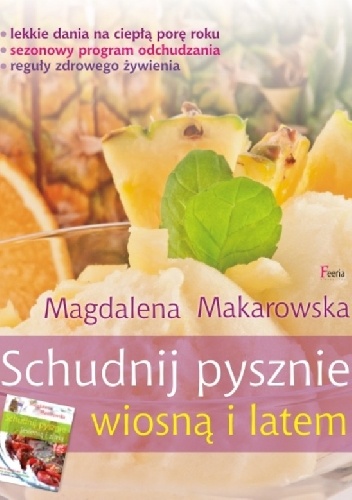 Okładka: Magdalena Makarowska - Schudnij pysznie wiosną i latem