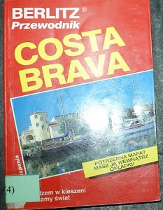 Okładka: Ken Welsh - Costa Brava: z Berlitzem w kieszeni zwiedzamy świat