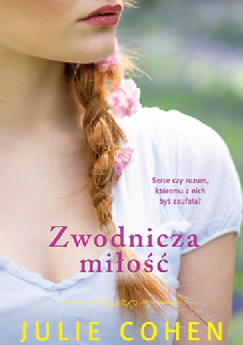 Okładka: Julie Cohen - Zwodnicza miłość
