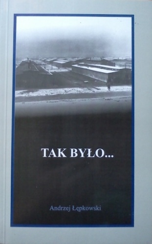 Okładka: Andrzej Łępkowski - Tak było...