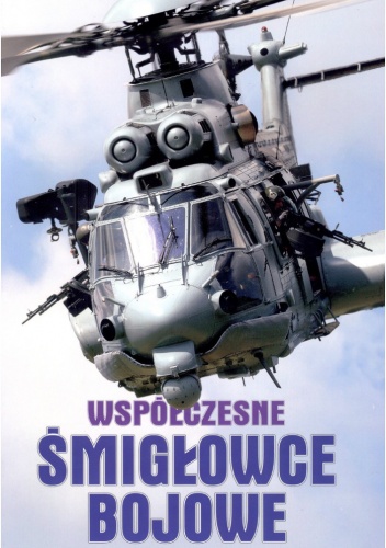 Okładka: Józef Spałek - Współczesne śmigłowce bojowe