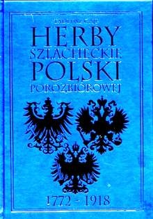 Okładka: Tadeusz Gajl - Herby Szlacheckie Rzeczypospolitej Obojga Narodów