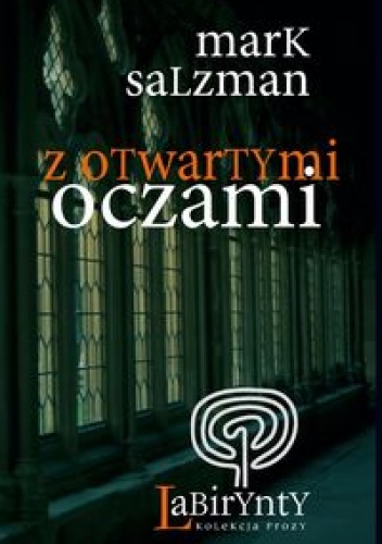 Okładka: Mark Salzman - Z otwartymi oczami