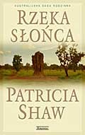 Okładka: Patricia Shaw - Rzeka Słońca