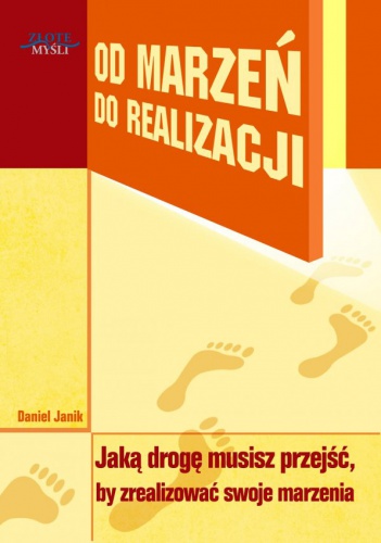 Okładka: Daniel Janik - Od marzeń do realizacji