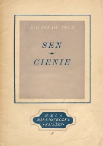Okładka: Bolesław Prus - Sen. Cienie