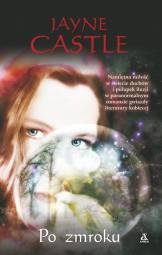 Okładka: Jayne Castle - Po zmroku