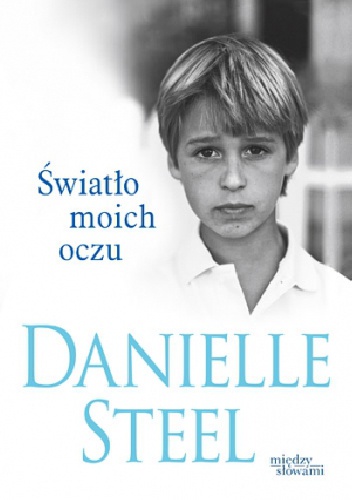 Danielle Steel - Światło moich oczu