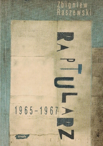 Okładka: Zbigniew Raszewski - Raptularz 1965-1967