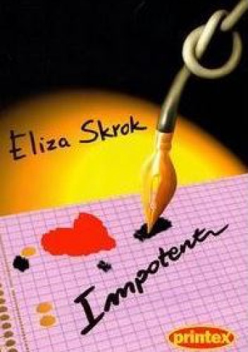 Okładka: Eliza Skrok - Impotent