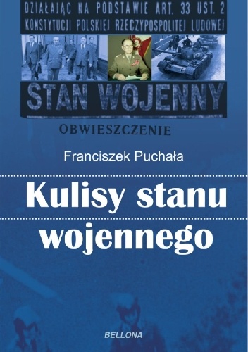 Okładka: Franciszek Puchała - Kulisy stanu wojennego