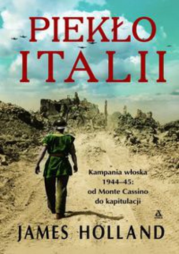Okładka: James Holland - Piekło Italii