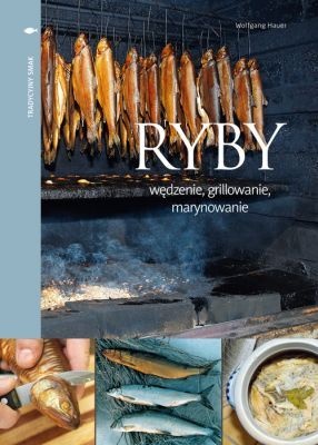 Okładka: Wolfgang Hauer - Ryby - wędzenie, grillowanie, marynowanie