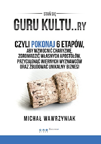 Okładka: Michał Wawrzyniak - GURU KULTU..ry