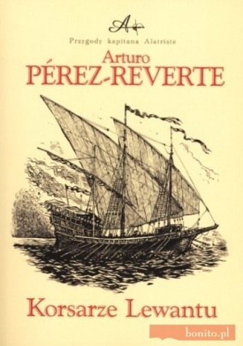 Okładka: Arturo Pérez-Reverte - Korsarze Lewantu