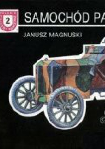 Okładka: Janusz Magnuski - Samochód pancerny Ford